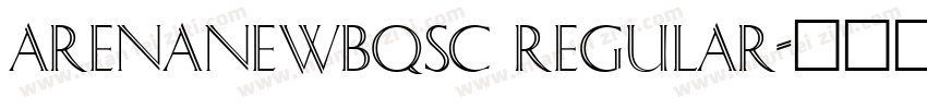 ArenaNewBQSC Regular字体转换